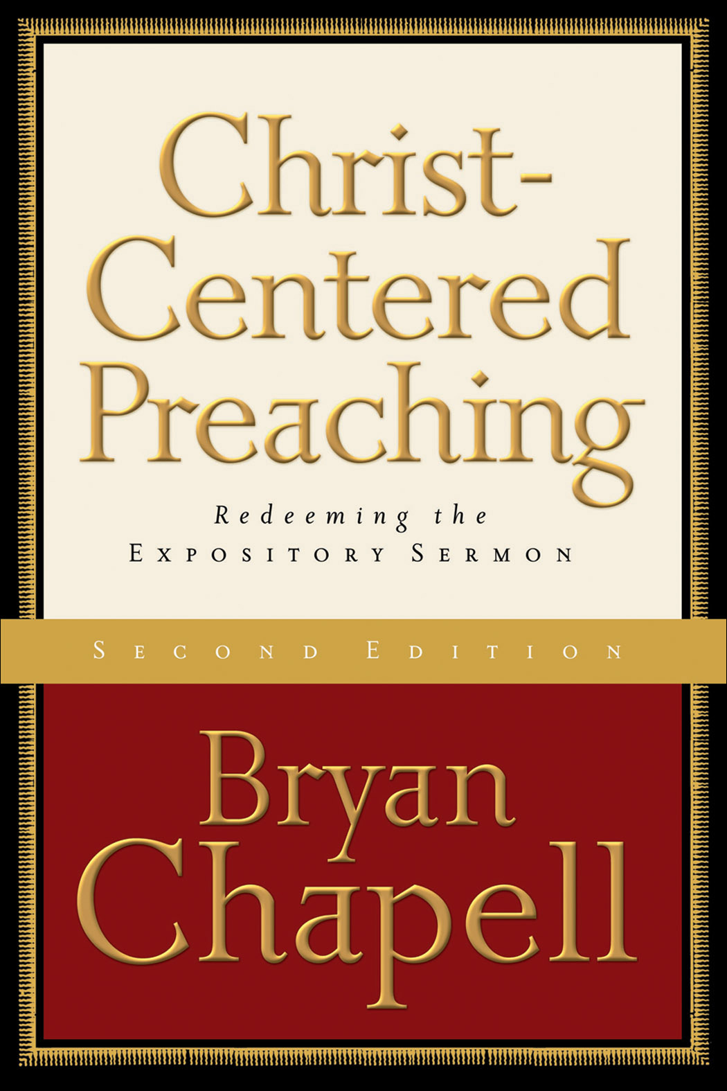 Book Review: Christ-Centered Preaching, by Bryan Chapell