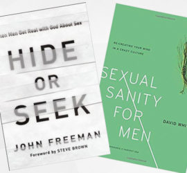 As Ive Traveled This Path With Men Ive Found Harvest Usas Hide Or Seek When Men Get Real With God About Sex By John Freeman And Sexual Sanity For As Ive Traveled This Path With Men Ive Found Harvest Usas Hide Or Seek When Men Get Real With God About Sex By John Freeman And Sexual Sanity For