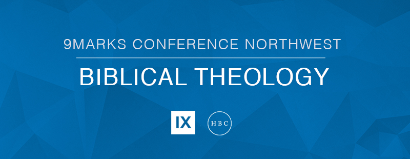 9Marks Conference Northwest