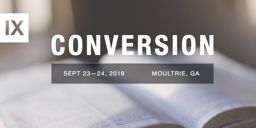 9Marks Conference - Conversion (Moultrie, GA)