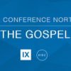 9Marks Conference Northwest 2020 The Gospel