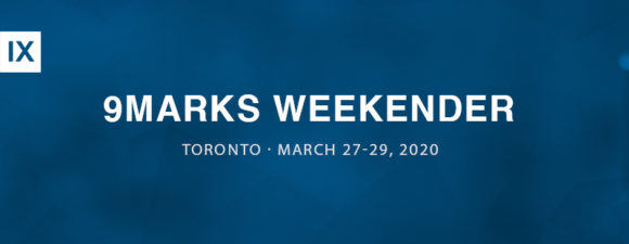 toronto ON 9marks weekender email header