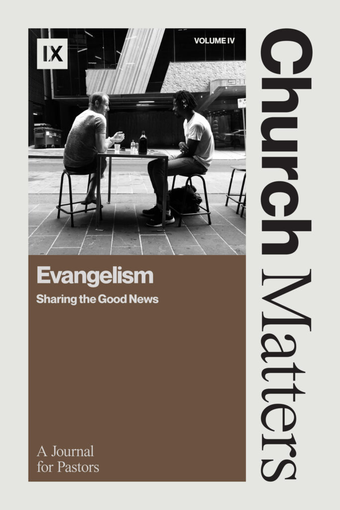 How to Equip the Church for Evangelism - 9Marks : 9Marks